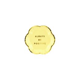 6 platos amarillo pastel con borde dorado "Always be positive" de papel (13 cm) - Yummy